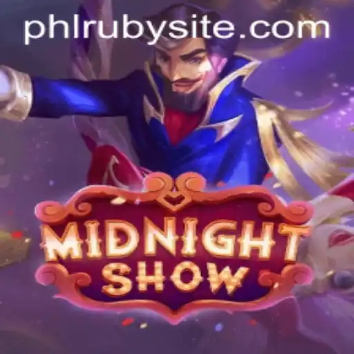 Unveiling MidnightShow: A Thrilling Game Adventure Enhanced by PHLRUBY